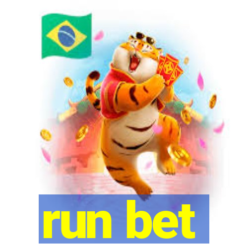 run bet